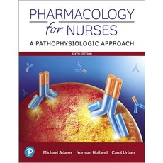 Pharmacology for Nurses: A Pathophysiologic Approach 平裝版, Pearson, 英文