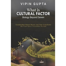 (英文圖書) What Is Cultural Factor: Biology Beyond Darwin 平裝版, Independently Published, 英文