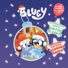 (英文書)Bluey： Christmas Eve with Veranda Santa/Nochebuena Con El Balcón de Santa (Bilin... 平裝版, Penguin Young Readers Licenses, 英文