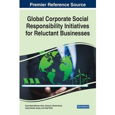 (英文圖書) Global Corporate Social Responsibility Initiatives for Reluctant Businesses 精裝版, Business Science Reference, 英文
