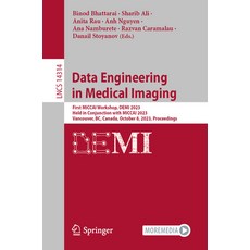 (英文圖書) Data Engineering in Medical Imaging: First Miccai Workshop Demi 2023 Held in Conjunction wi... 平裝版, Springer, 英文