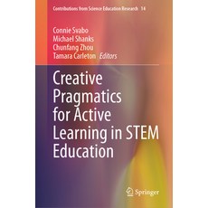 (英文圖書) Creative Pragmatics for Active Learning in Stem Education 精裝版, Springer, 英文