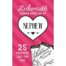 (英文圖書) Redeemable Coupon Book For My Nephew 25 Vouchers Just For You: Fill in the Blank Coupon Book ... 平裝版, Independently Published, 英文