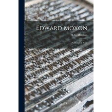 (英文圖書) Edward Moxon: Publisher of Poets 平裝版, Hassell Street Press, 英文