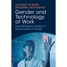 (英文圖書) Gender and Technology at Work: From Workplace Studies to Social Justice in Design 平裝版, Cambridge University Press, 英文
