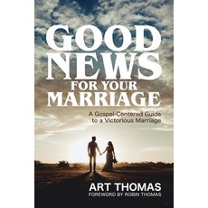 (英文圖書) Good News for Your Marriage: A Gospel-Centered Guide to a Victorious Marriage 平裝版, Kainos Publishing, 英文