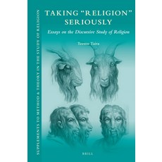 (英文圖書) Taking 'Religion' Seriously: Essays on the Discursive Study of Religion 精裝版, Brill, 英文