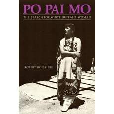 (英文圖書)Po Pai Mo The Search for White Buffalo Woman Life Among the Native Americans 平裝版, Sunstone Press, 英文