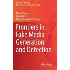 (英文圖書) Frontiers in Fake Media Generation and Detection 精裝版, Springer, 英文
