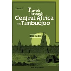 (英文圖書) Travels Through Central Africa to Timbuctoo: Vol. II 精裝版, Darf Publishers, 英文