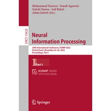 (英文圖書) Neural Information Processing: 29th International Conference Iconip 2022 Virtual Event Nov... 平裝版, Springer, 英文