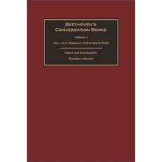 Beethoven's Conversation Books: Volume 1: Nos. 1 to 8 (February 1818 to March 1820) 精裝版, Boydell Press, 英文