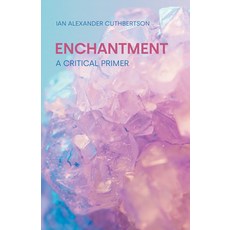 (英文圖書) Enchantment: A Critical Primer 精裝版, Equinox Publishing, 英文