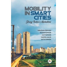 (英文圖書) Mobility in Smart Cities- Young India's Aspirations 平裝版, Zorba Books, 英文