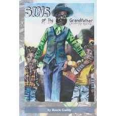 Sins of the Grandfather 平裝版, Independently Published, 英文