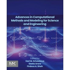 (英文圖書) Advances in Computational Methods and Modeling for Science and Engineering 平裝版, Morgan Kaufmann Publishers, 英文