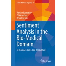 (英文圖書) Sentiment Analysis in the Bio-Medical Domain: Techniques Tools and Applications 精裝版, Springer, 英文