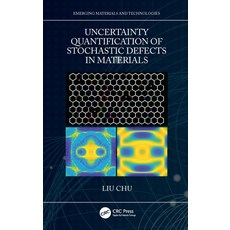 (英文圖書) Uncertainty Quantification of Stochastic Defects in Materials 精裝版, CRC Press, 英文