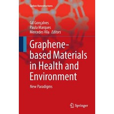 (英文圖書) Graphene-Based Materials in Health and Environment: New Paradigms 平裝版, Springer, 英文