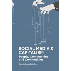 (英文圖書) Social Media and Capitalism: People Communities and Commodities 平裝版, Daraja Press, 英文