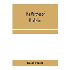 (英文圖書) The marches of Hindustan the record of a journey in Thibet Trans-Himalayan India Chinese T... 平裝版, Alpha Edition, 英文