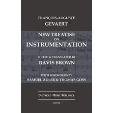 (英文圖書) New Treatise on Instrumentation 精裝版, Gusthold Music Publisher, 英文