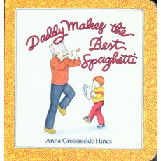 (英文圖書)Daddy Makes the Best Spaghetti 平裝版, Clarion Books, 英文