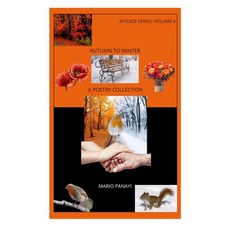 (英文圖書) Autumn to Winter: A Poetry Collection 平裝版, Independently Published, 英文