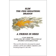 (英文圖書)Slim the Fire Breathing Dragon A Friend in Need 平裝版, Trafford Publishing, 英文