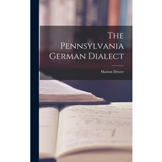 (英文圖書) The Pennsylvania German Dialect 精裝版, Legare Street Press, 英文