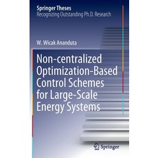 (英文圖書) Non-centralized Optimization-Based Control Schemes for Large-Scale Energy Systems 精裝版, Springer, 英文