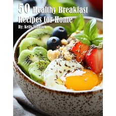 (英文圖書) 50 Healthy Breakfast Recipes for Home 平裝版, Marick Booster, 英文