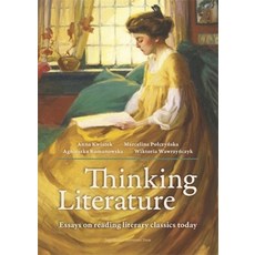 (英文圖書) Thinking Literature: Essays on Reading Literary Classics Today 平裝版, Jagiellonian University Press, 英文