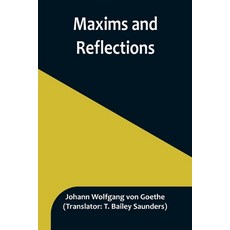 (英文圖書) Maxims and Reflections 平裝版, Alpha Edition, 英文