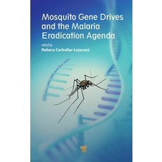 (英文圖書) Mosquito Gene Drives and the Malaria Eradication Agenda 精裝版, Jenny Stanford Publishing, 英文