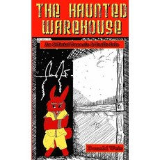 (英文圖書) The Haunted Warehouse 平裝版, Lulu.com, 英文