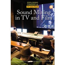 (英文圖書) Sound Mixing in TV and Film Library Binding, Cavendish Square Publishing, 英文, 圖書館裝訂