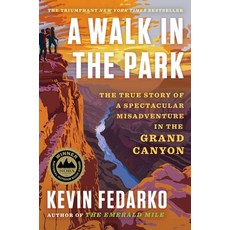 (英文圖書) A Walk in the Park: The True Story of an Epic Misadventure in the Grand Canyon 精裝版, Scribner Book Company, 英文