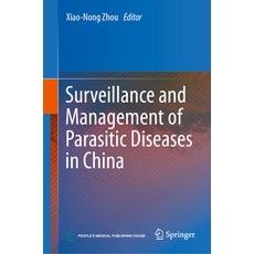 (英文圖書) Surveillance and Management of Parasitic Diseases in China 精裝版, Springer, 英文