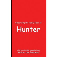 (英文圖書) Celebrating the Family Name of Hunter 平裝版, Silent King Books, 英文