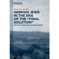 (英文圖書) German Jews in the Era of the "Final Solution": Essays on Jewish and Universal History 精裝版, Walter de Gruyter, 英文
