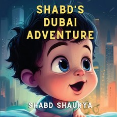 (英文圖書)Shabd's Dubai Adventure: A Baby's Journey through Wonder and Play 平裝版, Notion Press, 英文