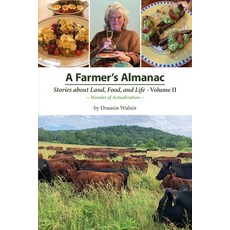 (英文圖書) A Farmer's Almanac - Stories about Land Food and Life 平裝版, Red Stone Farm, LLC, 英文