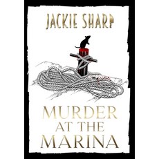(英文圖書) Murder at The Marina 精裝版, Jackie Sharp, 英文
