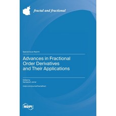 (英文圖書) Advances in Fractional Order Derivatives and Their Applications 精裝版, Mdpi AG, 英文
