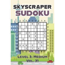 (英文圖書) Skyscraper Sudoku Level 3: Medium Vol. 31: Play Skyscraper Sudoku With Solutions 9x9 Nine Num... 平裝版, Independently Published, 英文