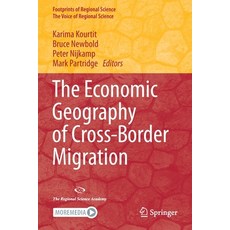(英文圖書) The Economic Geography of Cross-Border Migration 平裝版, Springer, 英文