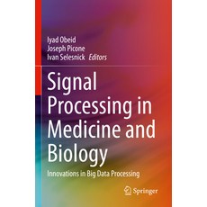 (英文圖書) Signal Processing in Medicine and Biology: Innovations in Big Data Processing 平裝版, Springer, 英文