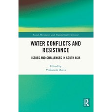 (英文圖書) Water Conflicts and Resistance: Issues and Challenges in South Asia 平裝版, Routledge Chapman & Hall, 英文