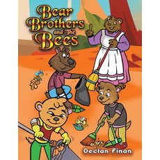 (英文圖書)Bear Brothers and The Bees 平裝版, Austin Macauley, 英文